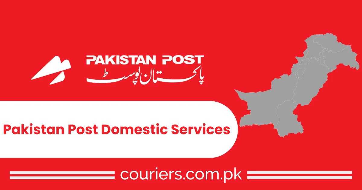 Pakistan Post Domestic Delivery Services
