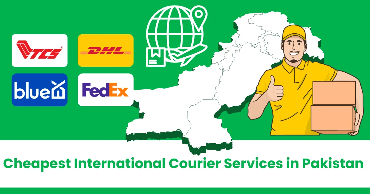 Cheapest International Courier Services in Pakistan - Couriers PK